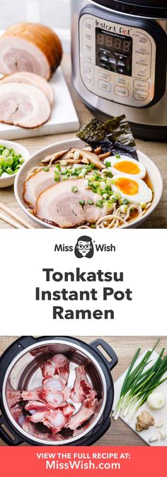 the instant pot ramen recipe is ready to be cooked in an instant pressure cooker