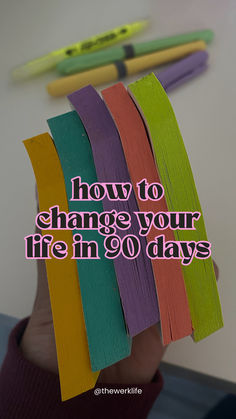 how to change your life in 90 days Productive To Do List Ideas Aesthetic, Self Change Ideas, How To Create Habits, How Change Your Life, How To Change Personality, How To Change My Life, How To Change Your Personality, Self Improvement Tips Personal Development, How To Change Your Life