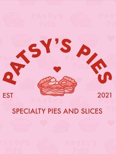 the logo for patsy's pies, which is featured on pink background