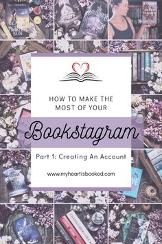 books with the title how to make the most of your booktagramm part 1 creating an account