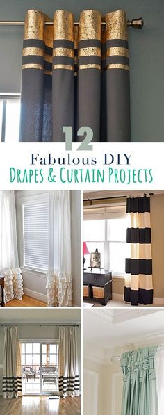 four different curtains and drapes in the same room with text overlay that reads, 12 fabulous diy draperies & curtain projects