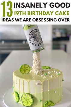 there is a cake with limes on it and the words, 13th birthday cake ideas we