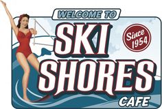 the sign for ski shores cafe is shown in this image, with a woman wearing a red swimsuit