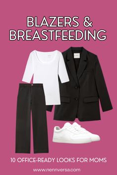 This blog post features 10 professional breastfeeding-friendly office looks centered around blazers. Learn how to pair this timeless staple with nursing-friendly pieces to create polished, comfortable outfits that make pumping or breastfeeding at work effortless and stylish. Office Wardrobe, Style Challenge, Mom Help, Cozy Chic