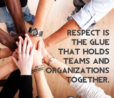 Respect is the glue that holds teams and organizations together. In a respectful workplace people are treated with courtesy and kindness. It is healthy, safe and supportive, and all forms of discrimination and bullying are rejected by all stakeholders. www.TACresults.com #Respect Daily Quotes For Work, Famous Short Quotes, Web Quotes, Labor Day Quotes, Workplace Quotes, Teamwork Quotes, Respect Quotes, Quotes For Work, Work Success