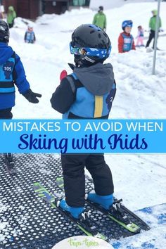 two children on skis in the snow with text overlay that says, 10 must do's to avoid when skiing with kids