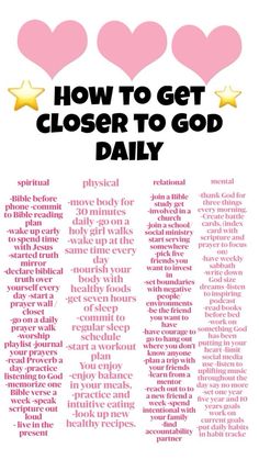 a poster with the words how to get closer to god daily written in pink and gold