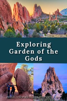 the garden of the gods with mountains in the background and text that reads exploring garden of the gods