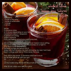 a recipe for mulled wine with oranges and cinnamon on the rim in glasses