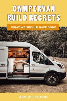 a white van with the words campervan build secrets on it's side