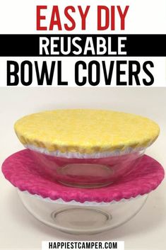 easy diy reusable bowl covers