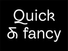 the words quick and fancy are in white letters on a black background that reads quick and fancy