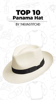 10 Sexy Panama Hats To Elevate Your Fashion Level Mens Derby Hats, Hat Men Outfit, Mens Panama Hat, Fashion For Men Over 40, Hat Outfit Men, Teaching Mens Fashion