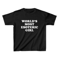 World's Most Esoteric Girl Baby Tee - printwithsky Black Y2k Tops With Funny Text, 90s Black Tops With Funny Print, Black 90s Tops With Funny Print, 90s Style Black Tops With Funny Print, 90s Style Black Top With Funny Print, Unisex Trendy Tops With Funny Text, Special Girl, Baby T Shirts, Stylish Baby