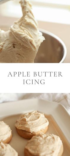 an apple butter icing recipe is shown on a plate and in the process of being frosted