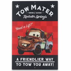 PRICES MAY VARY. Disney Pixar official product: Tow Mater has the biggest heart in Radiator Springs, and his quirky personality makes him a lovable character. Let him bring a smile to your face each and every day with this sweet sign! Fun Vintage Sign: "Tow Mater Towing & Salvage Radiator Springs," "Need a Lift?" and, "The friendlier way to tow you away," this charming and adorable sign is a fun nod to the exciting and memorable film series. Material: This wall art is made of lightweight, yet du Tow Mater, Tema Disney, Radiator Springs, Disney Pixar Cars, Iron Wall Art, Movie Room, Pixar Cars, Room Accessories, Disney Cars