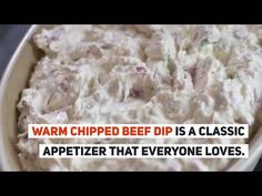 a close up of a bowl of food with text over it that reads, warm chipped beef dip is a classic appetizer that everyone loves