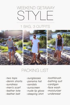 three different styles of clothes with the words weekend getaway style, 1 bag, 3 outfits