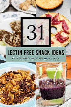 the cover of 31 lectin free snack ideas, including fruit and nutritious drinks