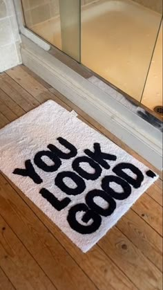 a bathroom rug that says you look good on the floor