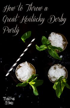 how to throw a great kentucky derby party with mints and ice on the table