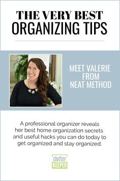 the very best organizing tips from neat method to get organized and stay organized in style