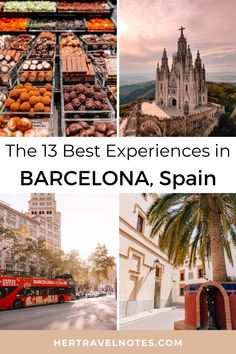 the 13 best experiences in barcelona, spain