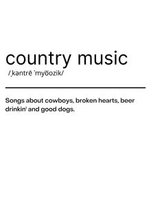 the words country music are written in black and white, along with an image of a dog