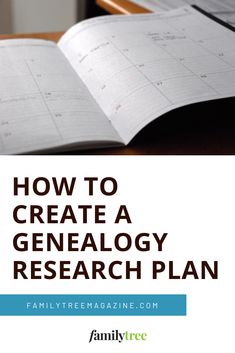 an open book with the title how to create a geneallogy research plan