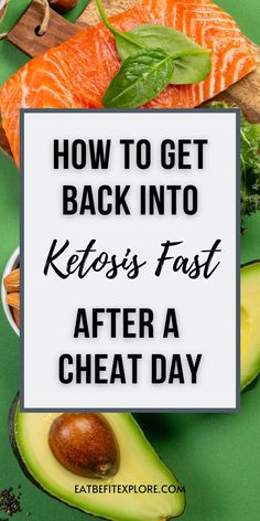 the words how to get back into keto's fast after a great day