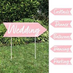 a pink wedding sign in the grass with arrows pointing to different locations and names on it