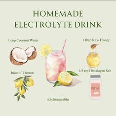 a recipe for homemade electrolyte drink with lemons, coconut water and honey