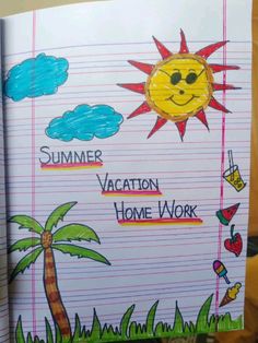 an open book with drawings on it and the words summer, vacation, home work