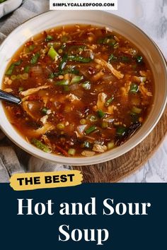 the best hot and sour soup recipe