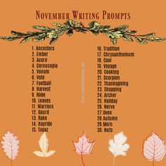 the november writing prompts list is shown with leaves and branches on an orange background