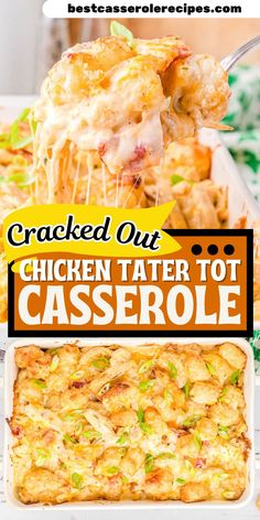 baked chicken tater tot casserole with text overlay that reads cracked out chicken tater tot casserole