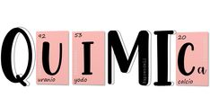 the word quimica written in black and pink with an image of two letters