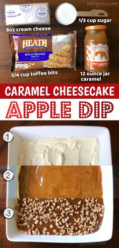 an image of caramel cheesecake apple dip recipe with ingredients labeled in the top and bottom