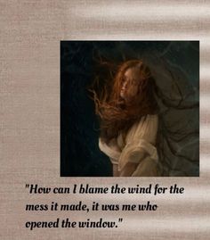 a woman with her hair blowing in the wind, and a quote about how to use it