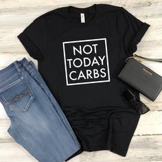 "Not Today Carbs Shirt Keto Diet T-Shirts Workout Gym Fitness Weightloss Motivation Funny Gift for Men and Women. This is a MyStylle exclusive t-shirt, not found on the highstreet or sold by anyone else. This cozy, snuggly, 100% cotton  shirt is super soft, lightweight and comfortable. Great, inexpensive gift for you or your friends! Please check the size charts in the pictures to make sure you get the right size! The shirt comes in men's and women's sizes from S to 5XL! *Material: 100% Pre-Shru Funny Gifts For Men, Distressed Shirt, Rose T Shirt, Large Clothes, Yoga Tshirt, Not Today, Yoga Shirts, Workout Gym, Retro Tshirt