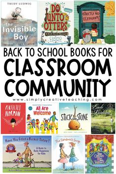 the back to school books for classroom community is featured in this poster with images of children's books