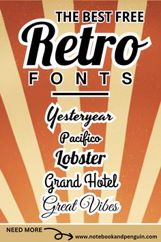 the best free retro fonts for any type of poster or webpage - text only