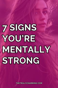 In this post, we talk in detail about seven signs you’re mentally strong. Becoming Mentally Strong, Mentally Strong People, Becoming Her, How To Approach Women, Mental Resilience, Astrology Meaning, Staying Strong, Seven Habits, Learn From Your Mistakes