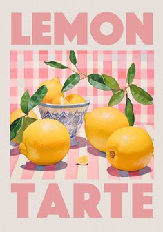 Lemon tarte poster. kitchen decor poster Foto Muro Collage, Lemon Tart, Vibrant Art, Cornice, Kitchen Art, Retro Poster, Wall Collage, Design Inspo, Vintage Posters