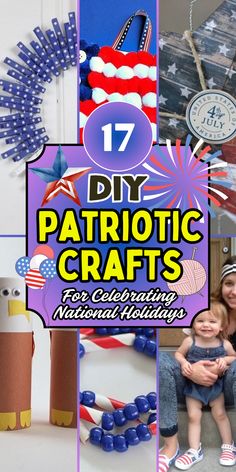 patriotic crafts are featured in this collage