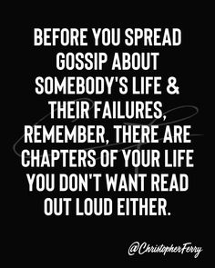 Quotes About Gossip, Colin Stough, Yoga Captions, Helping Others Quotes, Gossip Quotes, Toxic Family Quotes, Counseling Tips, Sagittarius Quotes