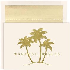 a card with two palm trees and the words,'warmest wishes'on it