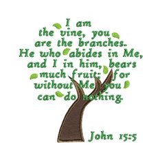 a tree with the words john 15 5 embroidered on it