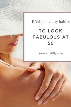 By following these lifetime beauty habits, by the time you reach fifty you will look fabulous. Fabulous At 50, Beauty Habits, Skin Complexion, How To Get Rid Of Acne, Skin Cleanser Products, Diy Skin Care, Anti Aging Skin Products, Best Face Products, Aging Skin Care