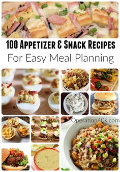 the top ten appetizers and snack recipes for easy meal planning